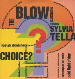 The Blow Monkeys : Choice ?